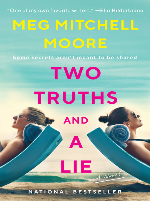 Title details for Two Truths and a Lie by Meg Mitchell Moore - Wait list
